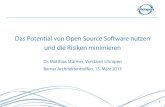 Das Potential von Open Source Software nutzen und …Dr. Matthias Stürmer Vorstandsmitglied /ch/open Swiss Open Systems User Group matthias.stuermer@ch-open.ch +41 76 368 81 65 Verein
