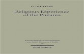 Religious Experience of the Pneuma. Communication with the ...€¦ · 3. The Reemergence of the Portrayal of Religious Experience 94 3.1. James D. G. Dunn 94 3.2. Gordon D. Fee 96