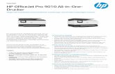 Drucker HP Of ficeJet Pro 9010 All-in- One- · Ihrem Smar tphone aus. Erstklassige Sicherheit, zuverlässige Anschlüsse Weniger Unterbrechungen mit Wi-Fi™ mit automatischer Fehlerbehebung,