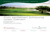 Zum perfekten Schwung unter Palmen - Travelhouse · 2013-07-19 · Julian Myerscough Leiter Golf Academy Golfpark Holzhäusern Pascal Esche Leiter Golf Academy Golfpark Oberkirch