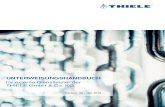 Unterweisungshandbuch externe Dienstleister · UNTERWEISUNGSHANDBUCH für externe Dienstleister der THIELE GmbH & Co. KG Version: 08 - Apr 2019