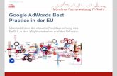 Münchner Fachanwaltstag IT-Recht Google AdWords Best ... · • LG und OLG Braunschweig erkennen eine Markenverletzung bei AdWords an. • Andere Gerichte nur bei Verwendung von