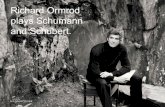 Richard Ormrod plays Schumann and Schubert · for several years with Elisso Virsaladze at the Moscow Conservatory. Chamber Music is central to Richard’s musical life. He was awarded