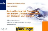 Active/Active HA Clustering mit einem Cluster-Filesystem ... · PDF file Slide 22 Herausforderungen Samba Active/Active Servertyp Domain/ADS Member PDC/ADS Server?? Usermapping Persistent