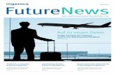 FutureNews - Ingenics AG: Internationale Beratung für die ... · Am Ende der heute absehbaren Entwicklung wird nicht – wie manche Skeptiker vermuteten – die men-schenleere Fabrik