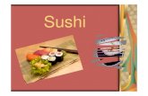 Sushi - wikiservice.at · Temaki-Sushi Uramaki-Sushi. Nori (Seetang) Was ist Nori? Wo Wächst Nori? Welche Länder? Wasabi Was ist Wasabi? Wie verarbeiten? In welchen Ländern? Sushi-Reis