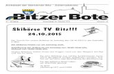 Skibörse TV Bitz!!! · holz von 58 € je Festmeter für die Heizperiode 2015/2016 fest. Brennholzbestellung (Polterholz) Alle Interessenten werden gebeten den unten stehenden Vor-druck