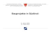 Bauprojekte in Südtirol › nachrichten › 976 › Suedtiroltag_Baupr… · Amt 14.4 – Amt für Bibliotheken und Lesen Ufficio 14.4 – Ufficio biblioteche e lettura Bauprojekte