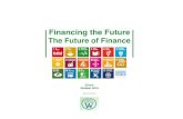Financing the Future - Kulturpark › wp-content › uploads › 2019 › 11 › B... · Financing the Future The Future of Finance. Zürich 31. Oktober2019 Stefan Brunnhuber Financing