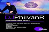 DJ PhilvanRdjphilvanr.de/data/documents/DJ-Flyer-2017.pdf · f Erfahrung als DJ seit 1999 f über 50.000 Hits –von der Musik der 1950’er Jahre bis zu den aktuellen Charts f Pünktlichkeit,
