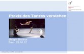 (ISPW) Praxis des Tanzes verstehenbischoftanz.ch.80-74-146-216.ashley.xelon.ch/wp-content/...> Subjektive Erfahrungen, die bei der Erarbeitung der Choreographien sehr entscheidend