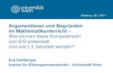 Argumentieren und Begründen im Mathematikunterricht · PDF file richtig! (Hanisch et al. 2009, S. 237) ... Götz & Sattlberger 2007, S. 102) zur Kommunikationsfähigkeit mit der .