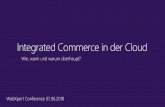 State of the art - Open Text Web Solutions Usergroup e.V. · 2018-09-27 · Product Information Management Content -/ Experience Management Commerce Management ... B2B/B2C SHOP. CUSTOMER