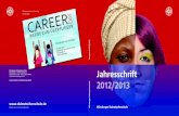 Jahresschrift - Würzburger Dolmetscherschule (WDS)...Zeugnis Zeugnisverleihung 120 Inhalt Rückblickend war das Schuljahr 2012/13 ein sehr erfolgreiches Jahr mit vielen Neu-erungen