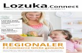 Lozuka.Connect - die Plattform für regionale Webkaufhäuser · Mit der Aufgabe, den regionalen Einzelhandel in Gänze zu stär-ken, haben wir Ende 2015 im Herzen Deutschlands den
