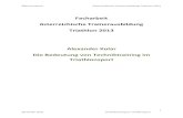 Facharbeit österreichische Trainerausbildung Triathlon 2013 …koerpergefuehl.training/images/zeugnisse/Tri2013Facharbe... · 2016-08-29 · BSPA Innsbruck Österreichische Trainerausbildung