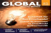 Technik, die Innovation im Einzelhandel heute vorantreibtassets.gunnebo.com/Documents/GLOBAL-1-2017-DE.pdf · im Einzelhandel Die Digitalisierung schreitet im Einzelhandel schneller