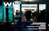 Kommunikation - WIR Willich – Magazin für Unternehmen in der … › wir-ausgaben › WIR-Ausgabe-26.pdf · 2014-12-10 · Kommunikation Experten und Erfahrungen Kultur Ausstellungen