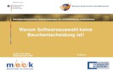 Warum Softwareauswahl keine Bauchentscheidung ist!ikt-forum.de/sites/default/files/Warum... · 4Aufnahme der Ist -Organisation 4Ermittlung der Schwachstellen 4Definition des Sollkonzeptes