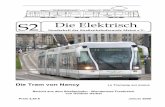 1 die Elektrisch · 2019-12-29 · Die Elektrisch S2 Sonderheft der Straßenbahnfreunde Mainz e.V. Preis 2,50 € Januar 2009 Die Tram von Nancy Le Tramway sur pneus Bericht aus dem
