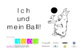 IchIch undund mein Ball!mein Ball! - Startseite - …...Ballspielschulung in der Grundschule Unterrichtspraktische Veröffentlichung des Pädagogischen Instituts Linz 2001. Leiter