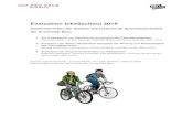 Evaluation bike2school 2019€¦ · 3. Evaluation der Programmreichweite von bike2school Fabienne Sempach, Thomas Vontobel, Phil Bonadimann, Thomas Haupt und Sil-vana Jucker. Bern