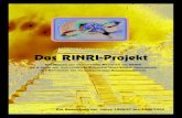 Das RINRI-Projekt · Das RINRI-Projekt Die Bedeutung der Jahre 1996/97 bis 1999/2000 DAS WENDEN DES UNSICHTBAREN MAGNETEN DES SEINS DIE 4 JAHRE DER TELEPATHISCHENBIOSPH˜RE-NOOSSPH˜RE