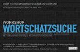 excitingEDU Wortschatzsuche2016 Folien · DIE SUCHE - TEIL 2 Die Lehrkraft ... INTEGRATION IN EINFACHE ERZÄHLENDE, BESCHREIBENDE SCHREIBKONTEXTE Hierdeis, Pestalozzi Grundschule