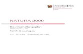 Maßgebliche Bestandteile eines Bewirtschaftungsplans · 2017-11-17 · Bewirtschaftungsplan (BWP-2012-11-N) - Teil A: Grundlagen 4/31 1 Einführung Natura 2000 Natura 2000 ist die