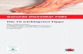 Gesunde Diabetiker-Füße Die 10 wichtigsten Tippss508403268.online.de/see/images/pdf/10tipps.pdf · Tipps hierzu finden Sie in dieser Broschüre. ... in Ihren Diabetiker-Pass ein.