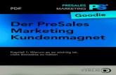 Der PreSales Marketing KundenmagnetDer PreSales Marketing Kundenmagnet PDF Goodie Kapitel 1: Warum es so wichtig ist, viele Kontakte zu haben. Warum es so wichtig ist, viele Kontakte