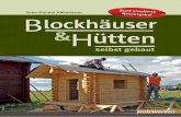abe! Blockhäuser Hütten › download › 0002 › 7990 › 66 › L-G-0… · Früher war die Blockbauweise die gewöhnlichste Art, ein Wohn- oder Vor-ratshaus zu errichten . Der