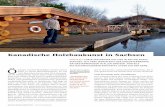 Kanadische Holzbaukunst in Sachsen - Mehrer Blockhaus · tief ein und betonen den natürlichen Charakter des Holzes“, erläutert der Firmenchef. Ins Schwärmen gerät der 42-Jährige,