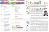 ProgrammWas bringt ULTRA HD? TVTVZZukunft DEUTSCHE TV … · 2014-12-30 · nommen, wie auch das „White Book Beyond HD“ und der IFA-Gemeinschaftsstand unter Regie unseres Ver