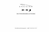 BETRIEBSANLEITUNG - Jaguar · Jaguar Cars Limited 2011. Alle Rechte vorbehalten. Veröffentlicht von Jaguar Cars Limited. Dieses Recyclingsymbol kennzeichnet Komponenten, die auf