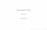 Wasserstein GAN - POSTECHmlg.postech.ac.kr/~readinglist/slides/20170313.pdf · Wasserstein GAN (WGAN) I Arxiv submission I Martin Arjovsky, Soumith Chintala, and L eon Bottou I A