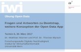 Fragen und Antworten zu Bootstrap, weitere Konzeption der ... · Übung Open Data Fragen und Antworten zu Bootstrap, weitere Konzeption der Open Data App Termin 6, 30. ... 06.04.2017