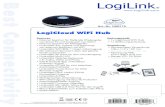Best Connectivit y - LogiLinklogilink.eu › media › datasheets › UA0175-de.pdf · LogiCloud WiFi Hub Spezifikationen: Haupt-Chip Ralink RT5350 SDRAM SPI Flash ROM 8 MB MCU für