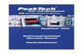 PeakTech 1075 Bedienungsanleitung/ Operation Manual Digital …peaktechthai.com › images › products › p1075 › PeakTech_1075.pdf · 2018-10-01 · Gleichstrom Bereich Genauigkeit