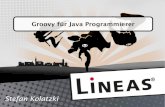 Groovy für Java Programmierer - TU · PDF file 2016-10-28 · • Anpassen des Groovy Compileverhaltens per Annotationen • Compile-Time Metaprogramming • Eingebaute Umformungen