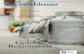 November 2016 - MGNMitglieder-Magazin der Milchgenossenschaft Niederösterreich 2 | 2016 der milchbauer • 17 Gelebte 10-11 Regionalität 4-5 Jahresrückblick 6-7 Milchpreis und Anlieferschwankungen