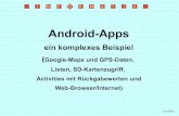 Android-Apps · PDF file Vorstellung der App Maps PoI Vorbereitung von Eclipse auf die Arbeit mit Google Maps Android-Code von Maps PoI – neue Inhalte Apps vertriebsfertig machen.