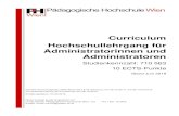 Curriculum Hochschullehrgang für Administratorinnen und ... · Curriculum Hochschullehrgang für Administratorinnen und Administratoren Studienkennzahl: 710 563 10 ECTS-Punkte Stand
