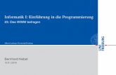 Informatik I: Einführung in die Programmierunggki.informatik.uni-freiburg.de/teaching/ws1516/info1/... · 2016-01-14 · langweilige Geschirr und ersparten einem so die Mühe, es