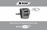Bedienungsanleitung - SYR€¦ · 2 1. Verwendungsbereich Der SYR-Safe-T ist ein effektiver Leckage-schutz nach DVGW VP 638 und ist adaptierbar auf alle SYR Flansche DN 20 bis DN