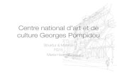 Centre national dâ€™art et de culture Georges Pompidou culture Georges Pompidou Struktur & Material