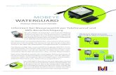 Mobeye WaterGuard vorderseite - MH-Electronics · 2018-07-21 · Mobeye WaterGuard Technische Daten Eingänge • 1 Wassersensor • 2 (NO / NC) Bedienober˜äche • Einschaltknopf