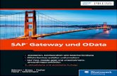 OData-Services mit SAP Gateway...6717-5.book Seite 190 Frei tag, 3. Mai 2019 1:18 13 191 5 Kapitel 5 Einführung in die Erstellung von OData-Services mit SAP Gateway Die Serviceentwicklung