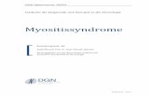 Myositissyndrome - AWMF · Polymyositis (PM) und Dermatomyositis (DM) über 44 Wochen (RIM, Rituximab in Myositis Study) konnte allerdings keinen Unterschied zwischen den beiden Armen