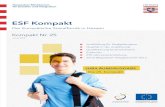 ESF Kompakt - ESF Hessen Wege in der Arbeitsmarktpolitik zu gehen, um geأ¤nder-ten Herausforderungen